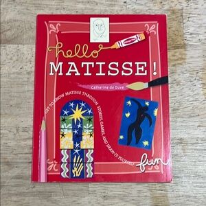 Hello Matisse! by Catherine de Duve Children's Book